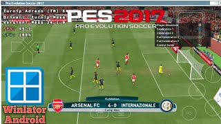 PES 2017 Windows on Android Winlator 71  Poco X3 Pro [upl. by Pimbley749]