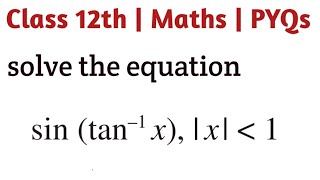 Solve the equationssintan1x [upl. by Gerladina]