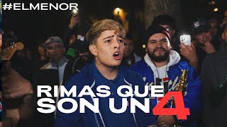 5 I RIMAS QUE SON UN 4  EL MENOR [upl. by Tnarg]