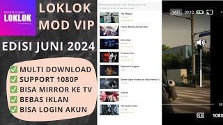 NEW UPDATE LOKLOK MOD VIP JUNI 2024 [upl. by Naujled]