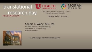 Translational Research Day  Session 3 Sophia Wang Keynote Presentation [upl. by Beatty]