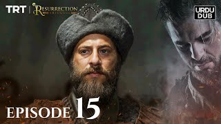 Ertugrul Ghazi Urdu  Episode 15  Season 1 [upl. by Selmner287]