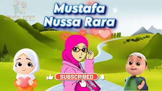 Mustafa Nussa Rara [upl. by Ehc599]