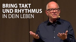 Bring Takt und Rhythmus in dein Leben [upl. by Orecul]