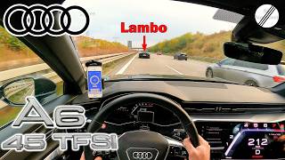 2024 Audi A6 45 TFSI C8 Top Speed German Autobahn POV [upl. by Oirretno153]