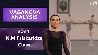 Vaganova Analysis 2024 7II Exam  NTsiskaridze  Ballet Talk [upl. by Nnitsuj]