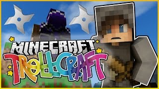 IM A NINJA  Minecraft TrollCraft  Ep2 [upl. by Poucher73]