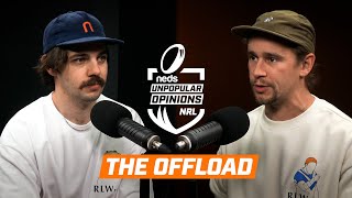 The Offload Round 22  neds NRL Unpopular Opinions Podcast [upl. by Skardol434]