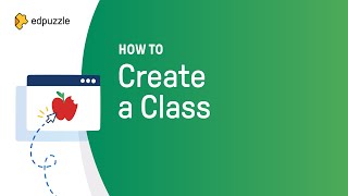 How to Create a Class  Edpuzzle Tutorial [upl. by Mcclenon875]