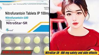 NitroStar SR 100mg for UTI  how it work in urinary tract infection best uti medicine 2024 [upl. by Alliehs]