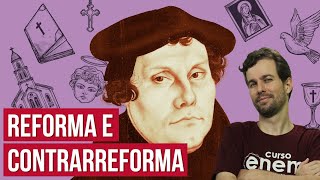 A REFORMA PROTESTANTE E A CONTRARREFORMA CATÓLICA A origem e as causas  Resumo de História Enem [upl. by Airt948]