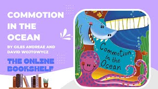 Commotion In The Ocean  Childrens Story Read Aloud  Books Read Aloud For Kids [upl. by Haff304]