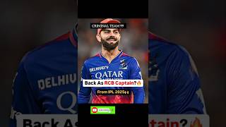 🏆Back As RCB CAPTAIN🔥 From IPL 2025 [upl. by Balsam772]