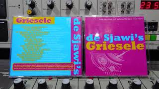 De Sjawis FULL CD Griesele Upload By B v d M 2019 [upl. by Blaine50]