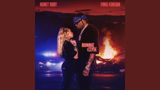 Bonnie amp Clyde feat Fivio Foreign [upl. by Yadahs]