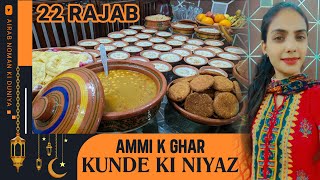 Kunde Ki Niyaz  22 Rajab  Ammi K Ghr  Niyaz Imam Jaffar Sadiq  Kunde Ki Niyaz Vlog  Sisters [upl. by Livy]