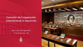 Comisión de Cooperación Internacional al Desarrollo 17 de diciembre de 2024  10 horas [upl. by Aivekal]