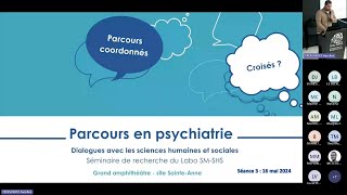 Parcours en psychiatrie  dialogues avec les sciences humaines et sociales 33 [upl. by Imuya]