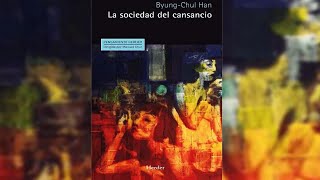 La Sociedad del Cansancio📖  Audiolibro🎙️ ByungChul Han [upl. by Toombs]