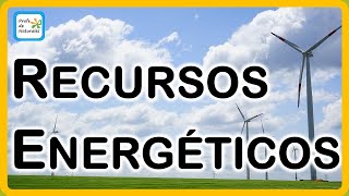 Recursos Energéticos [upl. by Driskill]