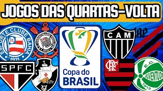 PRÓXIMOS JOGOS DA COPA DO BRASIL QUARTAS DE FINALVOLTA 1109 E 1209 [upl. by Gene90]