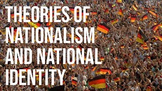 Theories of Nationalism and National Identity An Introduction [upl. by Assiralc]