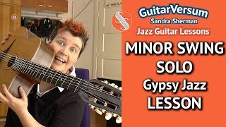 MINOR SWING  Melody  SOLO Lesson  Gypsy Jazz Guitar Tutorial [upl. by Novehs]