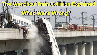 The Wenzhou Train Collision Explained What Went Wrong fypシ゚viral fyp crash [upl. by Bumgardner]