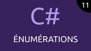 CSharp 11  énumérations [upl. by Macri]
