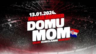 NAJAVA Veliki domoljubni koncert quotDomu momquot 1312024 Arena Zagreb [upl. by Tyrone15]