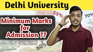 Minimum marks Requirement for DU   कितने  चाहिए होते है Admission के लिए  Du Admission  Cutoff [upl. by Herriott456]