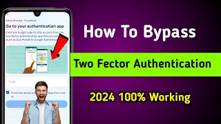 Facebook Two Factor Bypass OTP Not Received On Mobile Number 100 Solve 2024 Fb Two Factor Resolved [upl. by Erdnaet617]