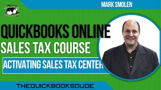 QuickBooks Online Sales Tax Activating Sales Tax Center [upl. by Nnaed]