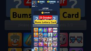 23 October Bums Lottery Card bumslotterycard bumscombo [upl. by Lanod451]