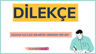 DİLEKÇE VE ÖZELLİKLERİ  DİLEKÇE NASIL YAZILIR [upl. by Angel402]