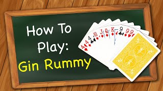 How to play Gin Rummy [upl. by Eugenie368]