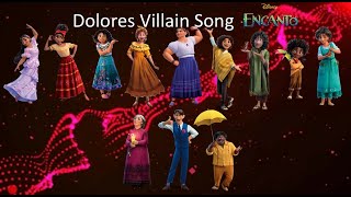 DOLORES VILLAIN SONG  Rule The Quiet Encanto Animatic Cover Español David Delgado Version Encanto [upl. by Buke644]