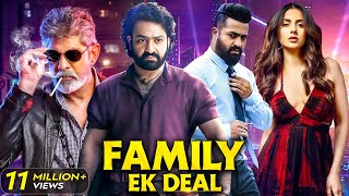 Jr NTRs  Family Ek Deal  New South Indian Movies Dubbed In Hindi 2024 Full  Rakul Preet  Latest [upl. by Olemrac]