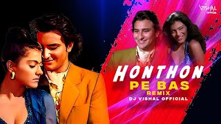 90s Bollywood Songs Remix Honthon Pe Bas Tera Name Ho Official Remix Dj Vishal Giridih [upl. by Enicar]