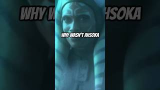 Why Wasnt Ahsoka in the Sequels [upl. by Ahsie]