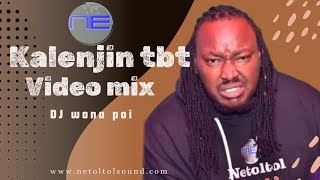 TBT KALENJIN TRENDING HITS VIDEO MIX DJ WONA POI NETOLTOL BEN BII ISIMBA MWOWON BUSTAYAT [upl. by Tloc]