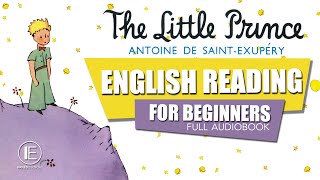 The Little Prince  English Reading for Beginners AUDIOBOOK leitura guiada em para iniciantes [upl. by Sharpe]