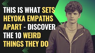 This Is What Sets Heyoka Empaths Apart  Discover the 10 Weird Things They Do  Healing  Empath [upl. by Imugem]