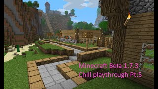 Minecraf Beta 173 Chill playthrough to relax and sleep too pt5 gameplay asmr [upl. by Zehe]