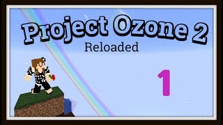 A New Start on Project Ozone 2 ep1 [upl. by Euginom]