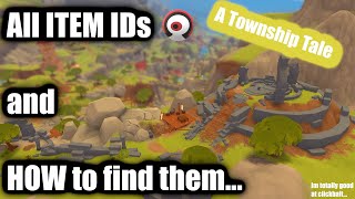 How to find item IDsnames  A Township tale [upl. by Aid586]