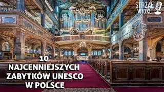 10 Najcenniejszych zabytków UNESCO w Polsce [upl. by Ierbua]