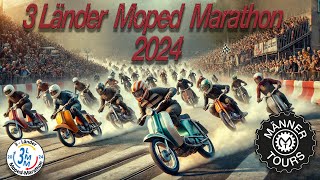 3 Länder Moped Marathon 2024 [upl. by Notyarb]