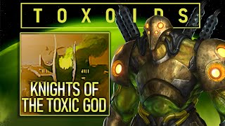 Stellaris Toxoids  Origin Highlight  Knights of the Toxic God Explained [upl. by Graubert729]