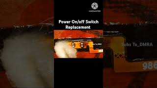 Power OnOff Switch Replacement💯 technology viral shorts mobilerepairing [upl. by Leahicm827]